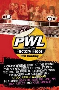 Enlarge image Cover: PWL - from the Factory Floor - W.B. Publishing