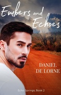 Cover: Embers And Echoes - Escape Publishing
