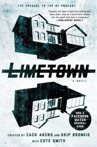 Enlarge image Cover: Limetown - Simon & Schuster