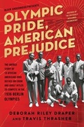 Cover: Olympic Pride, American Prejudice - Atria Books;Atria / 37 Ink