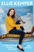 Cover: My Squirrel Days - Scribner
