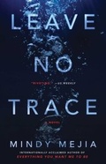 Cover: Leave No Trace - Atria/Emily Bestler Books