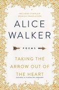 Cover: Taking the Arrow Out of the Heart - Atria / 37 Ink