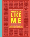 Cover: American Like Me - Gallery Books