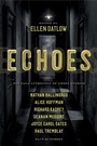 Cover: Echoes - Saga Press