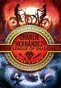 Cover: Charlie Hernandez & the League of Shadows: Volume 1 - Aladdin