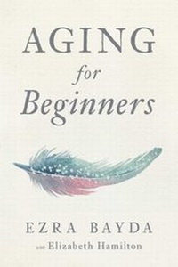 Enlarge image Cover: Aging for Beginners - Wisdom Publications