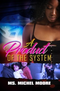 Enlarge image Cover: A Product of the System - Urban Books