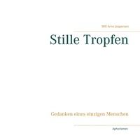 Abbildung von: Stille Tropfen - Books on Demand