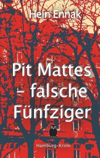 Abbildung von: Pit Mattes - falsche Fünfziger - BoD - Books on Demand