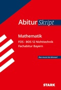 Cover: STARK Mathematik NT 12. Klasse - AbiturSkript FOS/BOS Bayern - Stark Verlag