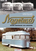 Cover: Nageusch Wohn-Anh&auml;nger aus Dresden - Verlag Kraftakt