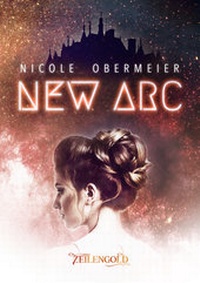 Enlarge image Cover: New Arc - Zeilengold Verlag