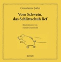 Cover: Vom Schwein, das Schlittschuh lief - Engelsdorfer Verlag