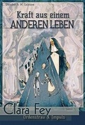Cover: Kraft aus einem anderen Leben - Einhard