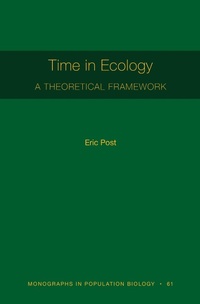 Enlarge image Cover: Time in Ecology - Princeton University Press