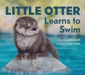 Cover: Little Otter Learns to Swim - Ohio University Press