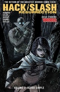 Cover: Hack/Slash: Resurrection Volume 2: Blood Simple - Image Comics