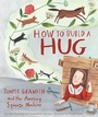 Cover: How to Build a Hug - Atheneum Books for Young Readers