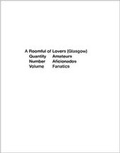 Cover: A Volume of Fanatics (Glasgow) - Miguel+SWG3 Ltd