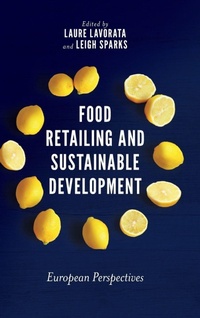 Enlarge image Cover: Food Retailing and Sustainable Development - Emerald Publishing Limited