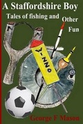 Cover: A Staffordshire Boy - Shire Writing