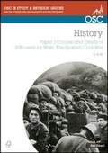 Cover: IB History SL & HL Paper 2 Causes and Effects of 20th-century Wars: The Spanish Civil War - OSC Publishing