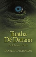 Cover: Tuatha De Danann - Leabhar Breac