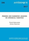 Cover: Periods and Harmonic Analysis on Spherical Varieties - Societe mathematique de France