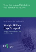 Cover: K&ouml;nigin Sibille &middot; Huge Scheppel - Erich Schmidt Verlag