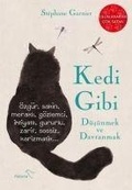 Cover: Kedi Gibi D&uuml;s&uuml;nmek ve Davranmak - Paloma Yayinevi