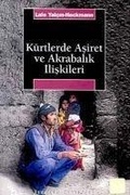 Cover: K&uuml;rtlerde Asiret ve Akrabalik Iliskileri - Iletisim Yayinlari
