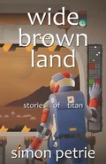 Cover: Wide Brown Land - Simon Petrie