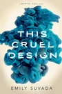 Cover: This Cruel Design - SIMON PULSE