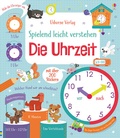 Cover: Spielend leicht verstehen: Die Uhrzeit - Usborne