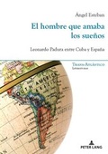 Cover: El hombre que amaba los sue&ntilde;os - Peter Lang Verlag