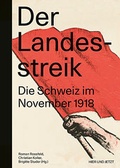 Cover: Der Landesstreik - Hier und Jetzt