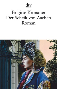 Abbildung von: Der Scheik von Aachen - dtv
