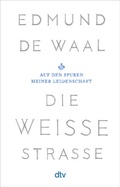 Cover: Die wei&szlig;e Stra&szlig;e - dtv