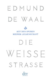 Abbildung von: Die weiße Straße - dtv