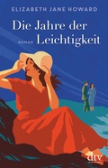 Cover: Die Jahre der Leichtigkeit - dtv
