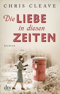 Cover: Die Liebe in diesen Zeiten - dtv