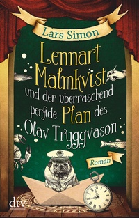 Abbildung von: Lennart Malmkvist und der überraschend perfide Plan des Olav Tryggvason - dtv