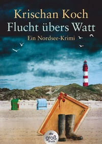 Abbildung von: Flucht übers Watt - dtv