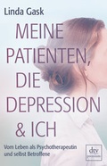 Cover: Meine Patienten, die Depression & ich - dtv