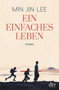 Abbildung von: Ein einfaches Leben - dtv