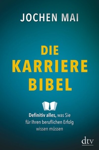 Abbildung von: Die Karriere-Bibel - dtv