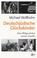 Cover: Deutschj&uuml;dische Gl&uuml;ckskinder - dtv