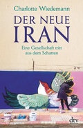 Cover: Der neue Iran - dtv