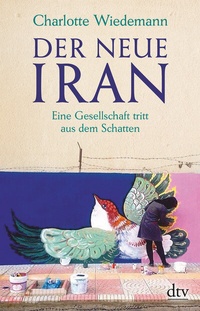 Abbildung von: Der neue Iran - dtv